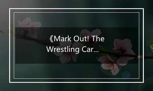 《Mark Out! The Wrestling Card Game》游戏库